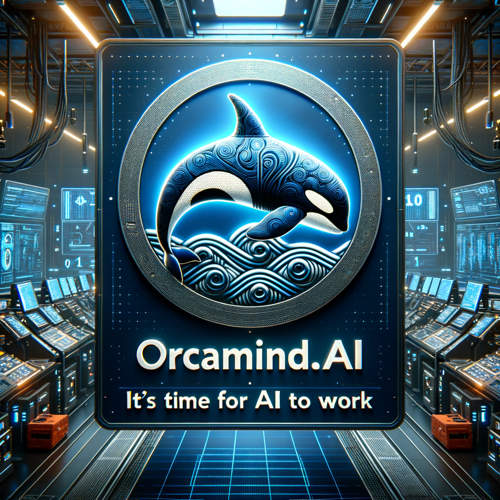 OrcaMind.ai: Es hora de que la IA se ponga a trabajar